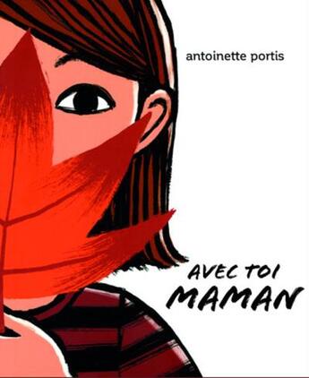 Couverture du livre « Avec toi, maman » de Antoinette Portis aux éditions Editions Du Genevrier