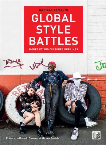 Couverture du livre « Global style battles » de Daniele Tamagni aux éditions La Decouverte