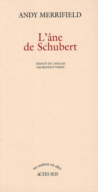 Couverture du livre « L'âne de Schubert » de Andy Merrifield aux éditions Actes Sud