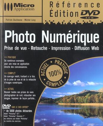 Couverture du livre « Photo Numerique Avec Dvd » de Patrick Duchesne aux éditions Micro Application