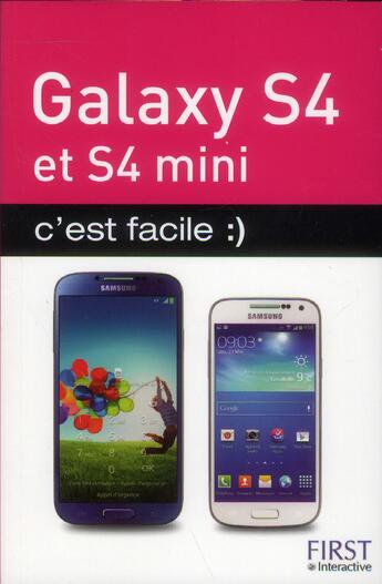 Couverture du livre « Galaxy S IV et S V c'est facile » de Henri Lilen aux éditions First Interactive