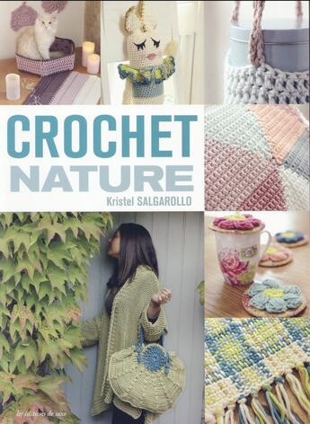 Couverture du livre « Crochet nature » de Kristel Salgarollo aux éditions De Saxe