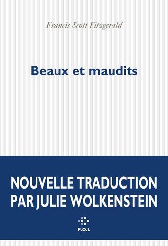 Couverture du livre « Beaux et maudits » de Francis Scott Fitzgerald aux éditions P.o.l