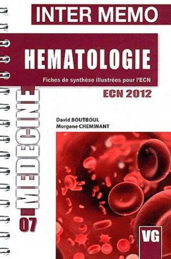 Couverture du livre « Inter memo hematologie ecn 2012 » de Boutboul D. aux éditions Vernazobres Grego