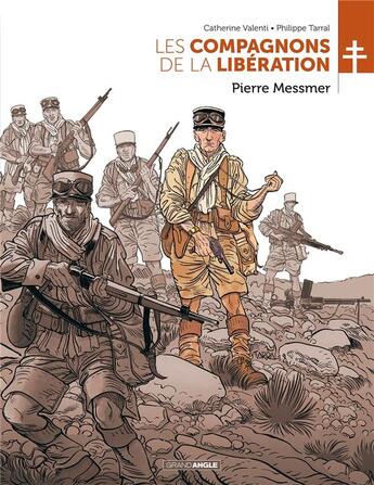 Couverture du livre « Les compagnons de la Libération : Pierre Messmer » de Catherine Valenti et Philippe Tarral aux éditions Bamboo