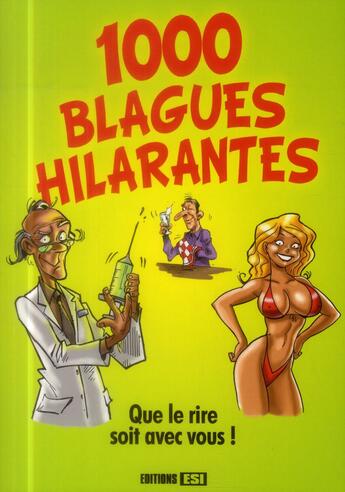 Couverture du livre « 1000 blagues hilarantes » de  aux éditions Editions Esi