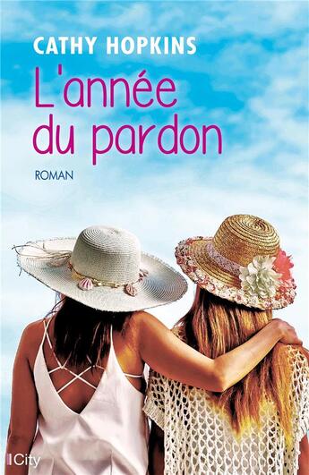 Couverture du livre « L'année du pardon » de Hopkins Cathy aux éditions City