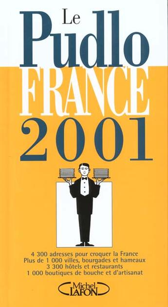 Couverture du livre « Pudlowski France 2001 » de Gilles Pudlowski aux éditions Michel Lafon