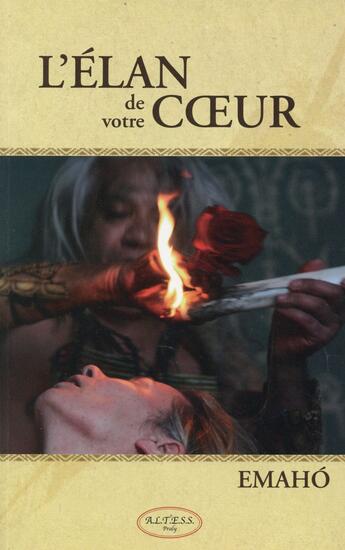 Couverture du livre « L'élan de votre coeur » de Emaho aux éditions Altess