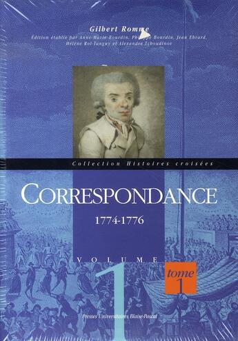 Couverture du livre « Correspondance t.1 et t.2 ; 1774-1776 et 1777-1779 » de Gilbert Romme aux éditions Pu De Clermont Ferrand