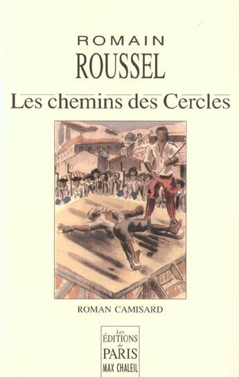 Couverture du livre « Les Chemins Des Cercles » de Romain Roussel aux éditions Paris