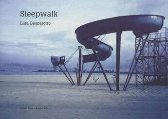 Couverture du livre « Sleepwalk » de Gasparetto Lara aux éditions Yellow Now