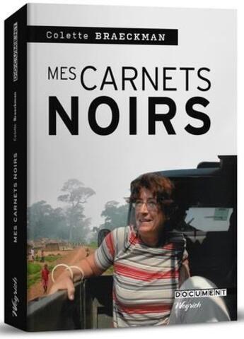 Couverture du livre « Mes carnets noirs » de Colette Braeckman aux éditions Weyrich