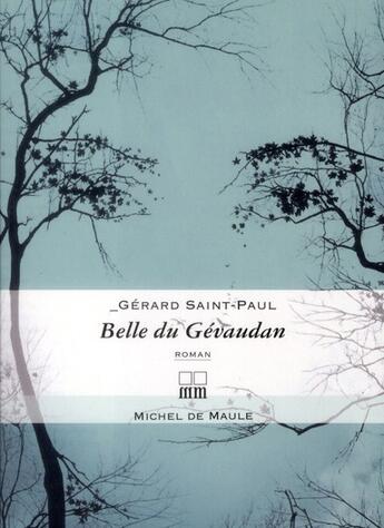 Couverture du livre « Belle du Gévaudan » de G Saint-Paul aux éditions Michel De Maule