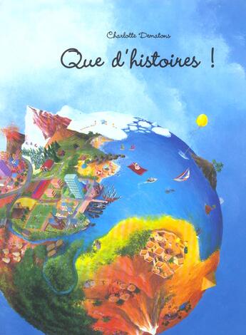 Couverture du livre « Que d histoires » de Charlotte Dematons aux éditions Kaleidoscope