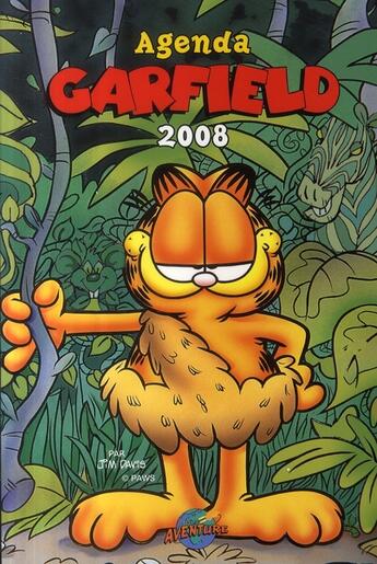 Couverture du livre « Garfield : agenda (édition 2008) » de Jim Davis aux éditions Presses Aventure