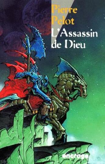 Couverture du livre « L'assassin de Dieu » de Pierre Pelot aux éditions Encrage