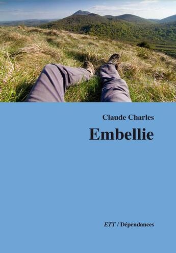 Couverture du livre « Embellie » de Claude Charles aux éditions Territoires Temoins