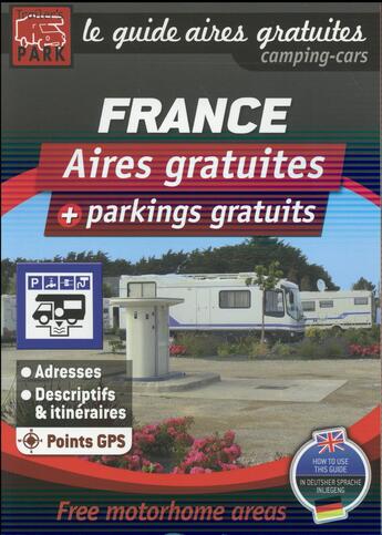 Couverture du livre « Aires gratuites, France » de  aux éditions Trailer's Park