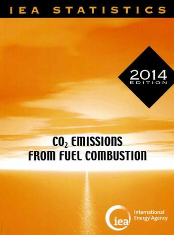 Couverture du livre « CO2 emissions from fuel combustion (édition 2014) » de Ocde aux éditions Ocde