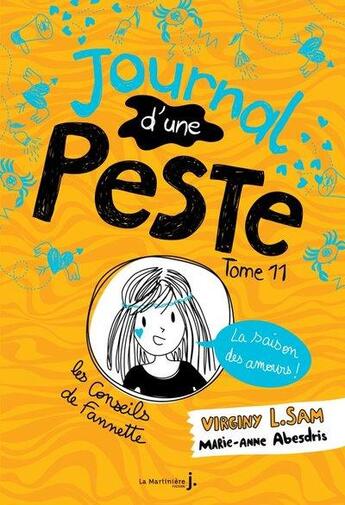 Couverture du livre « Journal d'une peste Tome 11 : la saison des amours ! » de Virginy L. Sam et Marie-Anne Abesdris aux éditions La Martiniere Jeunesse