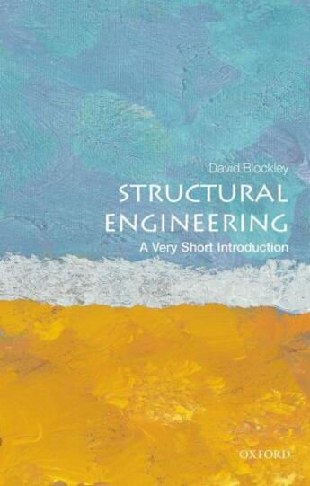 Couverture du livre « Structural Engineering: A Very Short Introduction » de Blockley David aux éditions Oup Oxford