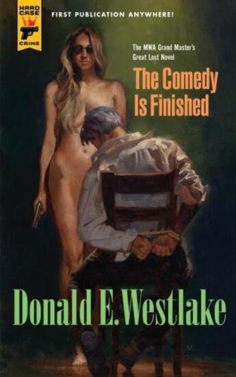 Couverture du livre « The Comedy is Finished » de Donald E. Westlake aux éditions Titan Digital