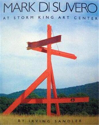 Couverture du livre « Mark di suvero at storm king art center » de Stern/Collens aux éditions Acc Art Books