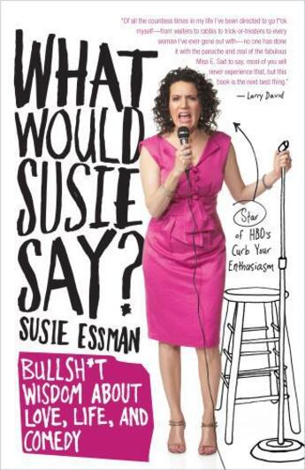 Couverture du livre « What Would Susie Say? » de Essman Susie aux éditions Simon & Schuster