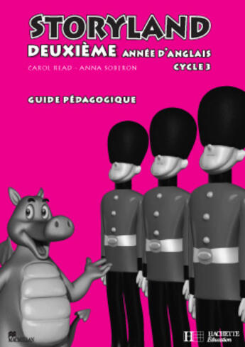 Couverture du livre « Storyland Anglais Cycle 3 Guide Pedagogique / Flashcards 2e Annee » de Read-C+Soberon-A aux éditions Hachette Education