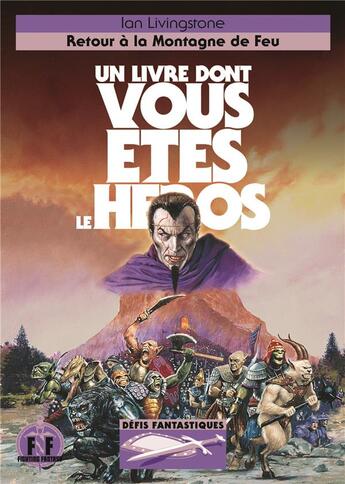 Couverture du livre « Retour à la montagne de feu » de Ian Livingstone aux éditions Gallimard-jeunesse