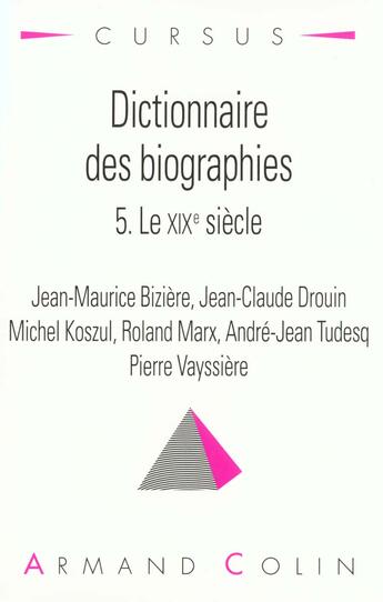 Couverture du livre « Dictionnaire Des Biographies » de Jean-Maurice Biziere aux éditions Armand Colin