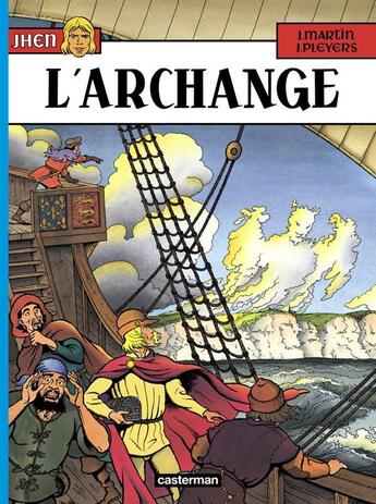 Couverture du livre « Jhen Tome 9 : l'archange » de Jacques Martin et Jean Pleyers aux éditions Casterman