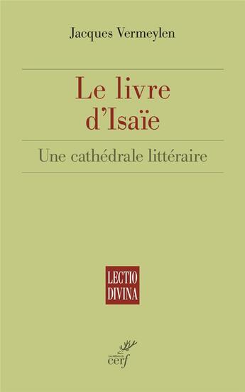 Couverture du livre « Le livre d'Isaïe » de Jacques Vermeylen aux éditions Cerf