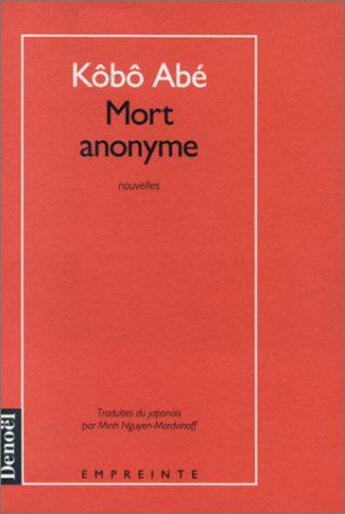 Couverture du livre « Mort anonyme » de Kobo Abe aux éditions Denoel