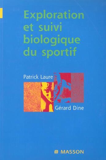 Couverture du livre « Exploration et suivi biologique du sportif - pod » de Laure/Dine aux éditions Elsevier-masson