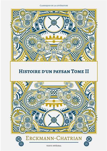 Couverture du livre « Histoire d'un paysan t.2 » de Erckmann-Chatrian aux éditions Books On Demand