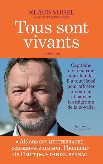 Couverture du livre « Tous sont vivants » de Klaus Vogel aux éditions Arenes