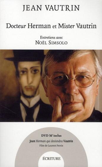 Couverture du livre « Docteur Herman et Mister Vautrin ; entretiens avec Noël Simsolo » de Jean Vautrin aux éditions Archipel