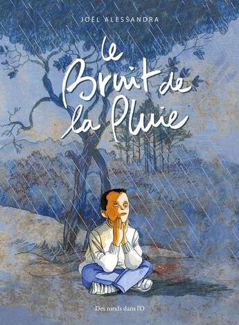 Couverture du livre « Le bruit de la pluie » de Joel Alessandra aux éditions Des Ronds Dans L'o