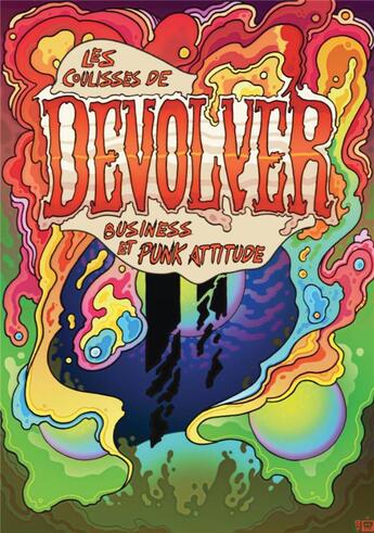 Couverture du livre « Dans les coulisses de devolver - business et punk attitude » de Maugein Pierre aux éditions Third Editions