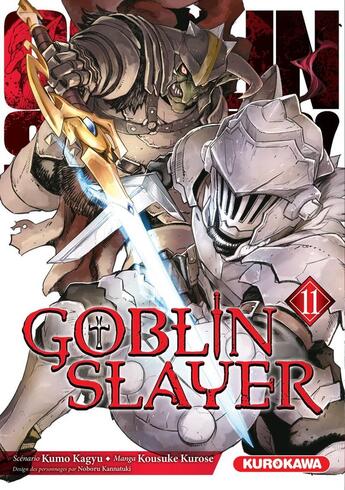 Couverture du livre « Goblin slayer Tome 11 » de Kumo Kagyu et Kousuke Kurose aux éditions Kurokawa