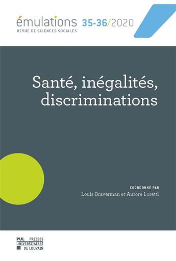 Couverture du livre « Mulations Tome 35/36 : sant, ingalits, discriminations » de Emulations aux éditions Pu De Louvain