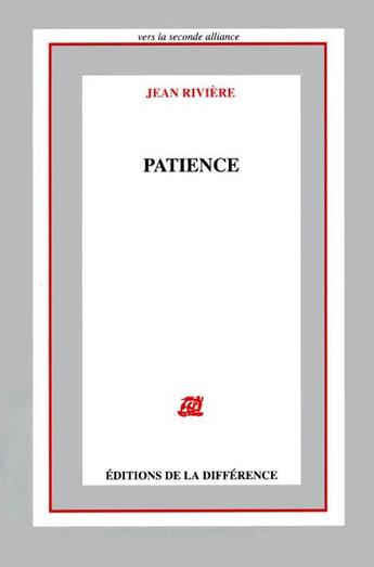 Couverture du livre « Patience » de  aux éditions La Difference