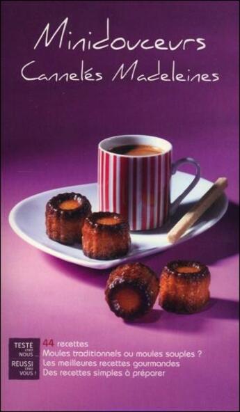 Couverture du livre « Minidouceurs ; cannelés, madeleines ; coffret » de Ludovic Pelgas et Michel Rubin aux éditions Saep