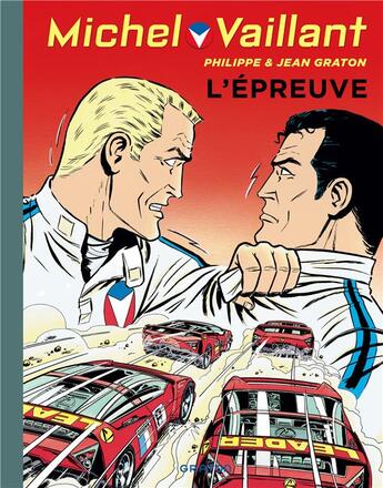 Couverture du livre « Michel Vaillant Tome 65 : l'épreuve » de Jean Graton et Philippe Graton aux éditions Dupuis