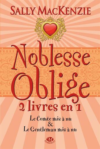 Couverture du livre « Noblesse oblige : Intégrale vol.2 : Tomes 3 et 4 » de Sally Mackenzie aux éditions Milady