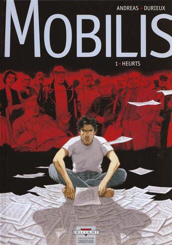 Couverture du livre « Mobilis t.1 ; heurts » de Andreas et Durieux aux éditions Delcourt