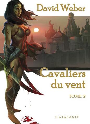 Couverture du livre « Cavaliers du vent Tome 2 » de David Weber aux éditions L'atalante