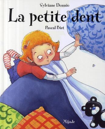 Couverture du livre « Petite dent » de Biet Pascal aux éditions Mijade